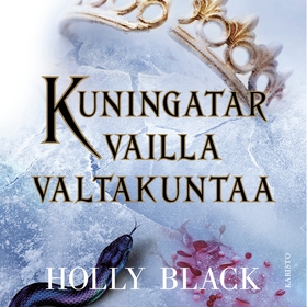 Kuningatar vailla valtakuntaa (ljudbok) av Holl