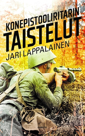 Konepistooliritarin taistelut (e-bok) av Jari L