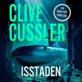 Isstaden (ljudbok) av Clive Cussler