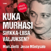 Kuka murhasi Sirkka-Liisa Valjuksen?