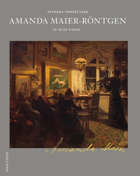 Amanda Maier-Röntgen (e-bok) av Klas Gagge