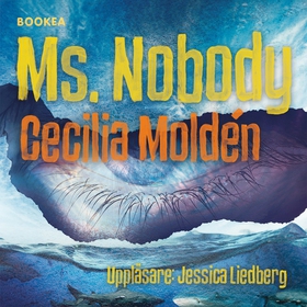 Ms. Nobody (ljudbok) av Cecilia Moldén