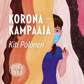 Koronakampaaja (ljudbok) av Kiti Pölönen