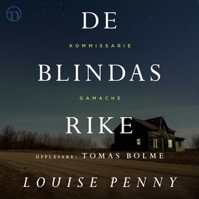 De blindas rike (ljudbok) av Louise Penny
