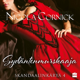 Sydäntenmurskaaja (ljudbok) av Nicola Cornick