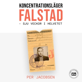 Koncentrationsläger Falstad, Norge - Sju veckor