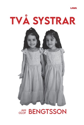Två systrar (e-bok) av Jan-Olof Bengtsson