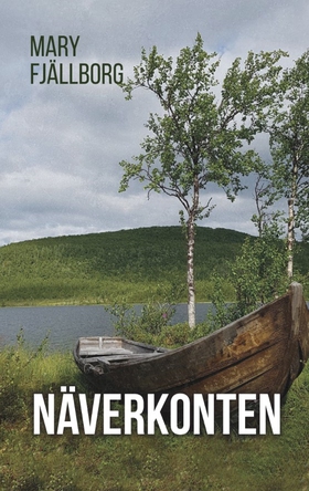 Näverkonten (e-bok) av Mary Fjällborg