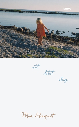 Ett litet steg (e-bok) av Moa Almqvist