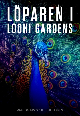 Löparen i Lodhi Gardens (e-bok) av Ann-Catrin S