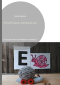 Soveltava ratsastus: Erityistä tukea tarvitsevien ratsastus
