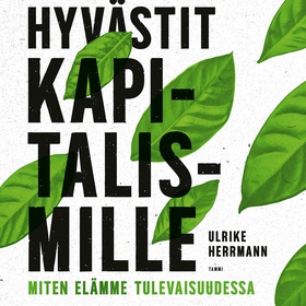 Hyvästit kapitalismille (ljudbok) av Ulrike Her