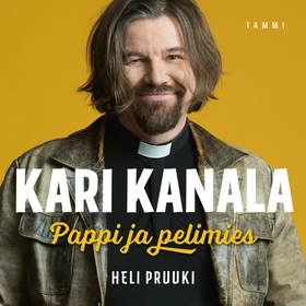Kari Kanala - Pappi ja pelimies (ljudbok) av He