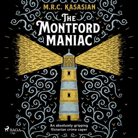 The Montford Maniac (ljudbok) av M.R.C. Kasasia