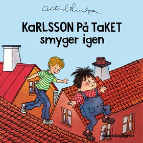 Karlsson på taket smyger igen (ljudbok) av Astr