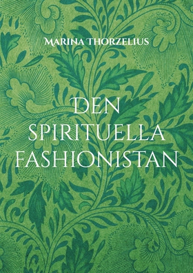 Den spirituella fashionistan (e-bok) av Marina 
