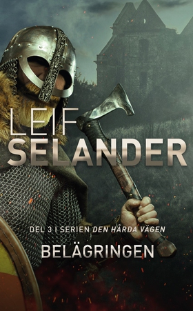Belägringen (e-bok) av Leif Selander