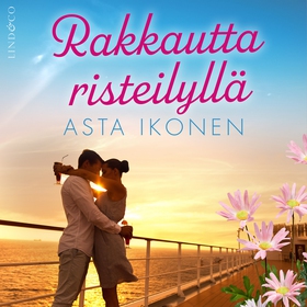 Rakkautta risteilyllä (ljudbok) av Asta Ikonen