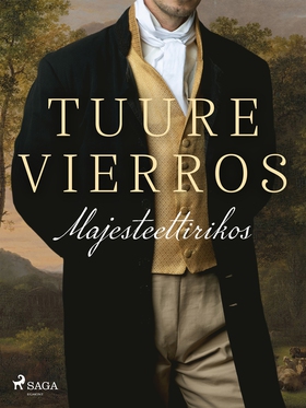 Majesteettirikos (e-bok) av Tuure Vierros