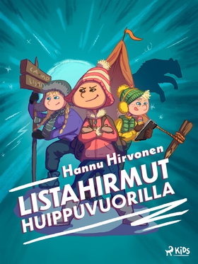 Listahirmut Huippuvuorilla (e-bok) av Hannu Hir