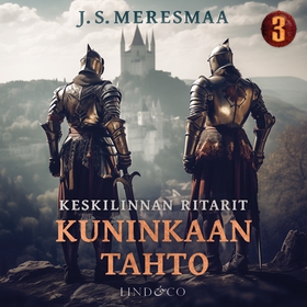 Kuninkaan tahto (ljudbok) av J.S. Meresemaa