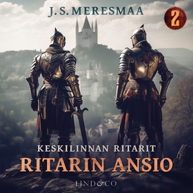 Ritarin ansio (ljudbok) av J.S. Meresemaa