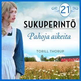 Pahoja aikeita (ljudbok) av Torill Thorup