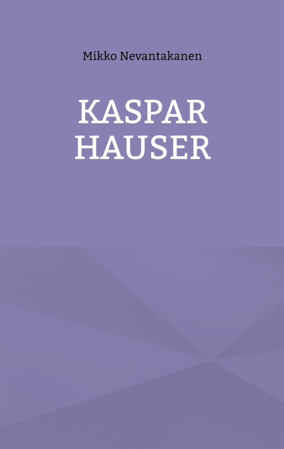 Kaspar Hauser