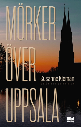 Mörker över Uppsala (e-bok) av Susanne Kleman