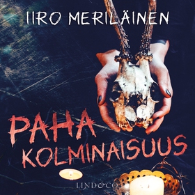 Paha kolminaisuus (ljudbok) av Iiro Meriläinen