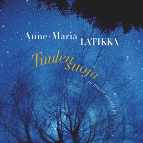 Tuulensuoja ja muita novelleja (ljudbok) av Ann