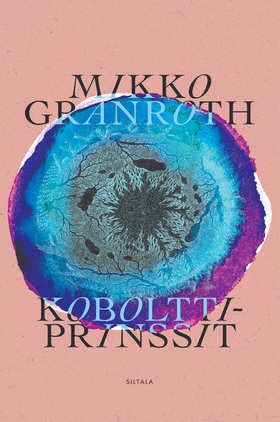 Kobolttiprinssit (e-bok) av Mikko Granroth