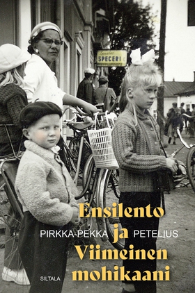 Ensilento ja Viimeinen mohikaani (e-bok) av Pir