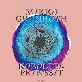 Kobolttiprinssit (ljudbok) av Mikko Granroth