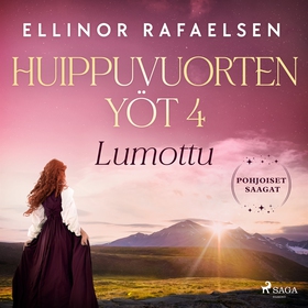 Lumottu - Huippuvuorten yöt 4 (ljudbok) av Elli