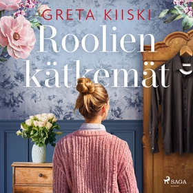 Roolien kätkemät (ljudbok) av Greta Kiiski