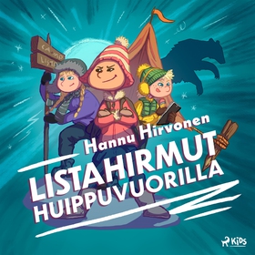 Listahirmut Huippuvuorilla (ljudbok) av Hannu H