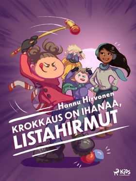 Krokkaus on ihanaa, Listahirmut (e-bok) av Hann