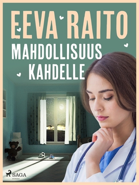 Mahdollisuus kahdelle (e-bok) av Eeva Raito