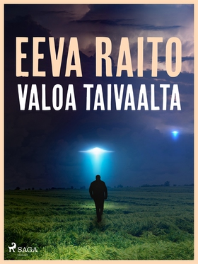 Valoa taivaalta (e-bok) av Eeva Raito