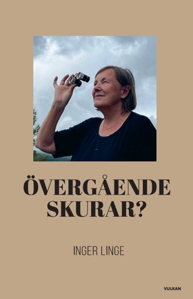 Övergående skurar? (e-bok) av Inger Linge