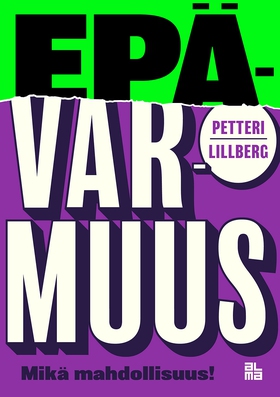 Epävarmuus (e-bok) av Petteri Lillberg