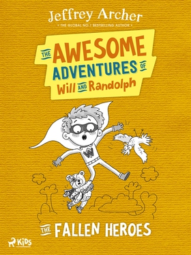 The Awesome Adventures of Will and Randolph: Th