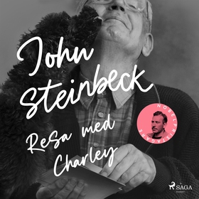 Resa med Charley (ljudbok) av John Steinbeck