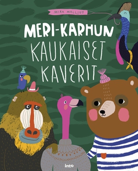 Meri-karhun kaukaiset kaverit (e-bok) av Mira M