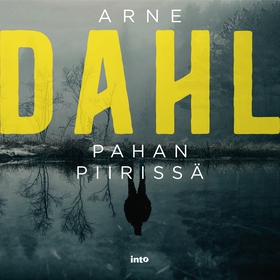 Pahan piirissä (ljudbok) av Arne Dahl