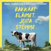 Rakkaat eläimet, joita syömme