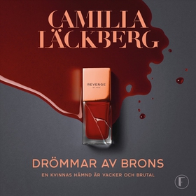 Drömmar av brons (ljudbok) av Camilla Läckberg