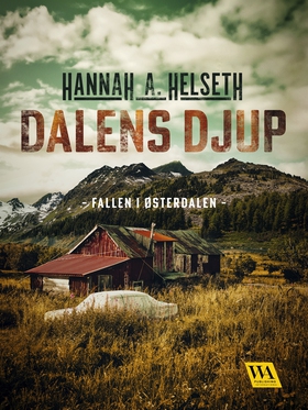 Dalens djup (e-bok) av Hannah A. Helseth