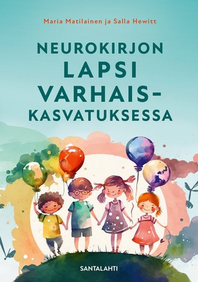 Neurokirjon lapsi varhaiskasvatuksessa (e-bok) 